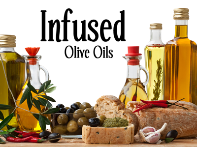 Infused and Fused Olive Oils